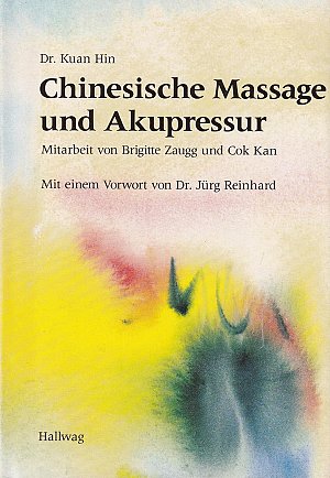 Chinesische Massage und Akupressur