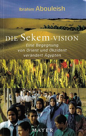 Die Sekem-Vision