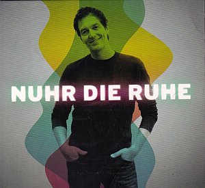 Nuhr die Ruhe