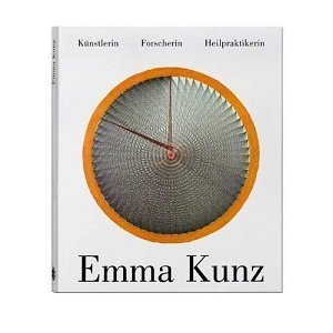 Emma Kunz - Künstlerin. Forscherin. Heilpraktikerin.