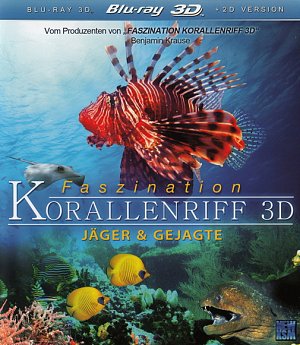 Faszination Korallenriff - Jäger & Gejagte [Blu-ray 3D]