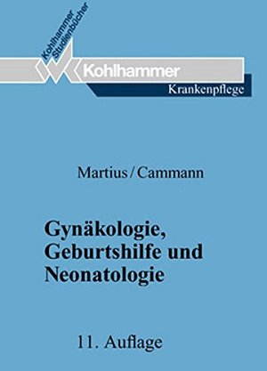Gynäkologie, Geburtshilfe und Neonatologie