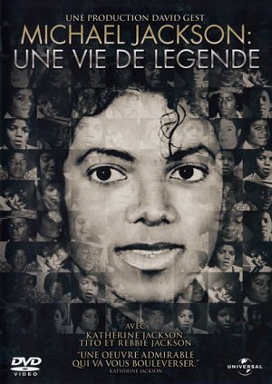 Michael Jackson - une vie de légende [DVD]