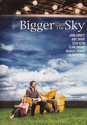 Bigger than the sky [DVD]