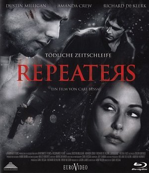 Repeaters - Tödliche Zeitschleife [Blu-ray]