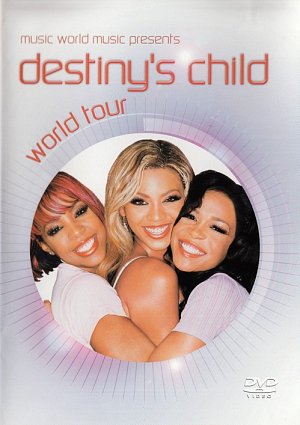 Destiny's Child - World Tour [DVD]