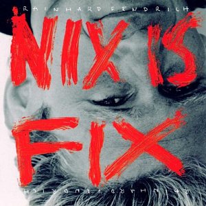 Nix is Fix [CD]