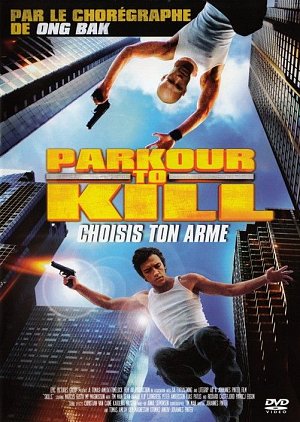 Parkour to kill [DVD]