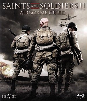 Saints and Soldiers 2 - Airborne Creed [Blu-ray]