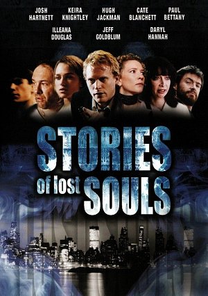 Stories of lost souls [DVD]