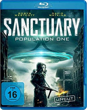 Sanctuary - Population One [Blu-ray]