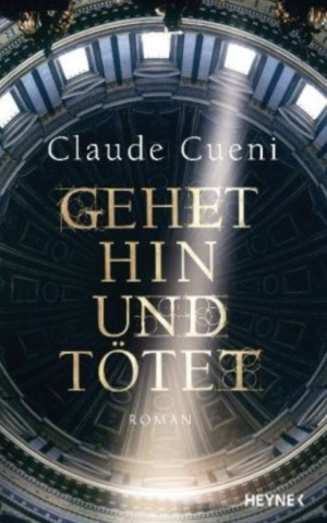 Gehet hin und tötet