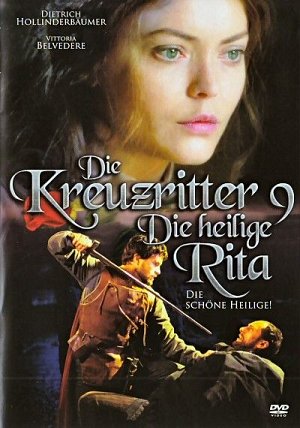 Die Kreuzritter 9 - Die heilige Rita [DVD]