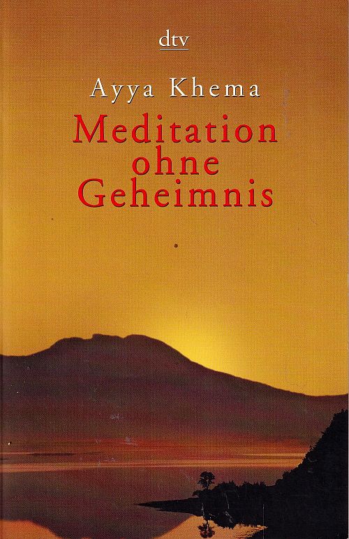 Meditation ohne Geheimnis