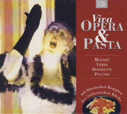 Viva Opera & Pasta [CD]