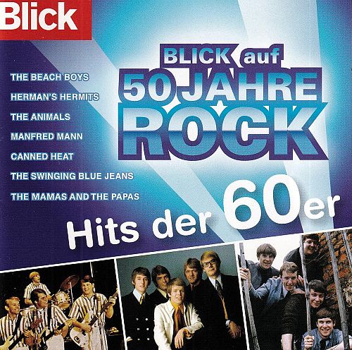 Blick auf 50 Jahre Rock - Hits der 60er [CD]