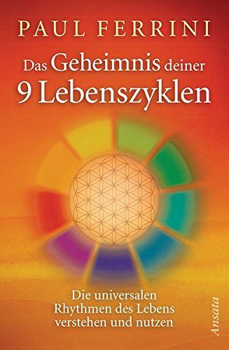 Das Geheimnis deiner 9 Lebenszyklen