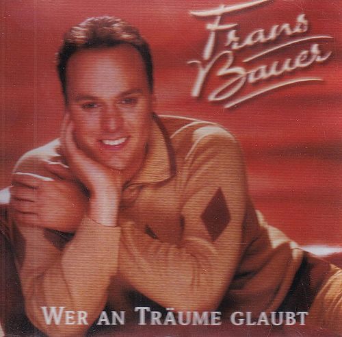 Wer An Träume Glaubt [CD]