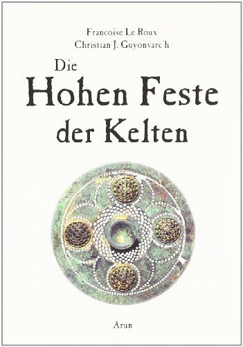 Die Hohen Feste der Kelten