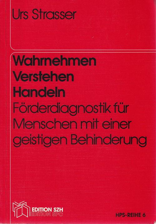 Wahrnehmen - Verstehen - Handeln