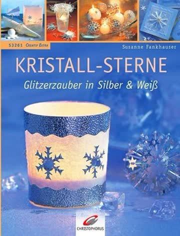 Kristall-Sterne