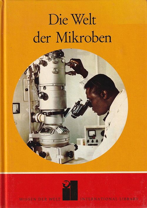 Die Welt der Mikroben