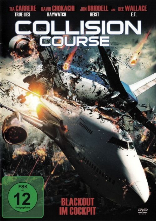 Collision Course - Blackout im Cockpit [DVD]
