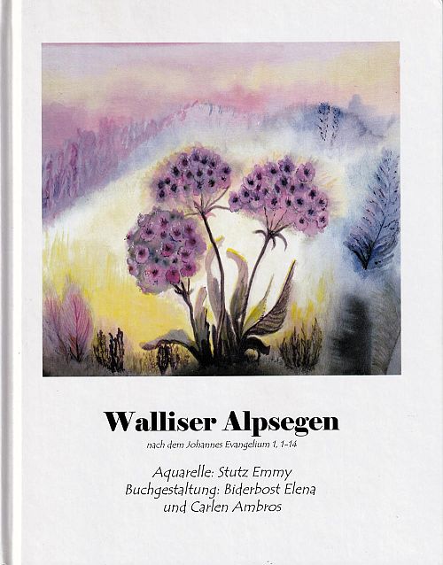 Walliser Alpsegen
