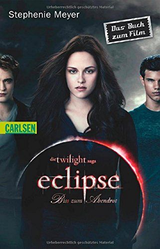 Die Twilight-Saga Eclipse 