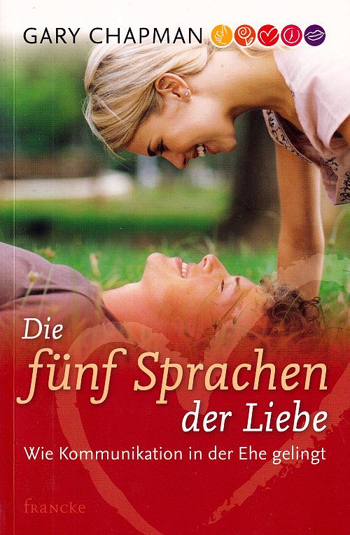 Die fünf Sprachen der Liebe