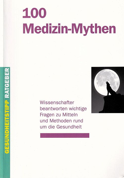 100 Medizin-Mythen