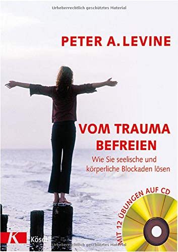 Vom Trauma befreien