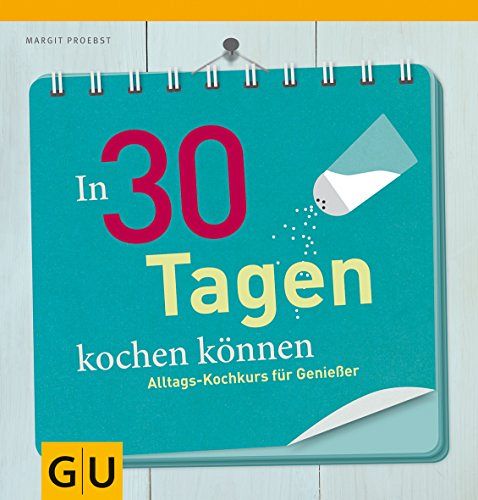 In 30 Tagen kochen können