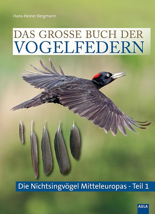 Das grosse Buch der Vogelfedern