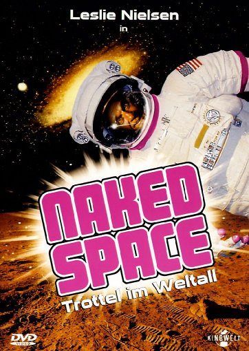 Naked Space - Trottel im Weltall [DVD]