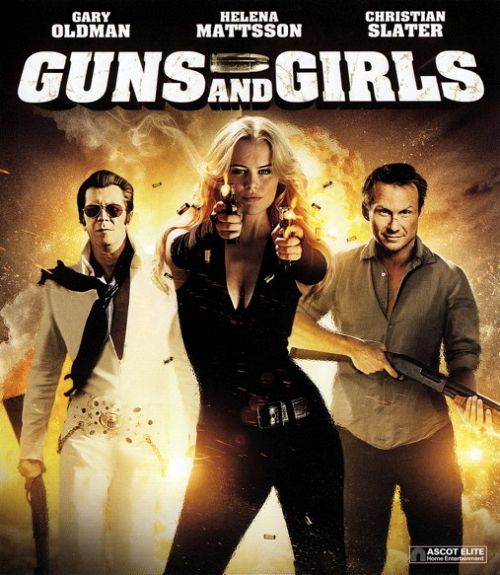 Guns and Girls [Blu-ray]