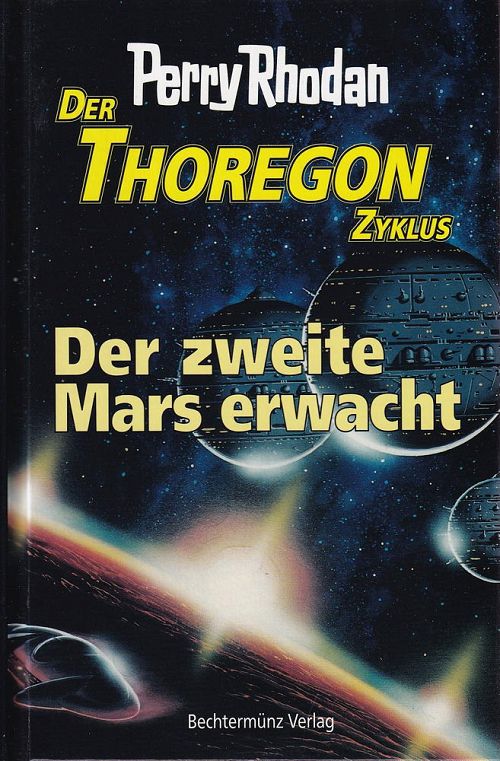 Der Thoregon Zyklus - Der zweite Mars erwacht
