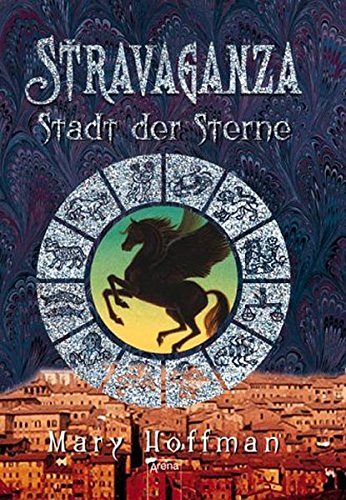 Stravaganza - Stadt der Sterne