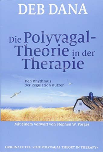 Die Polyvagal-Theorie in der Therapie