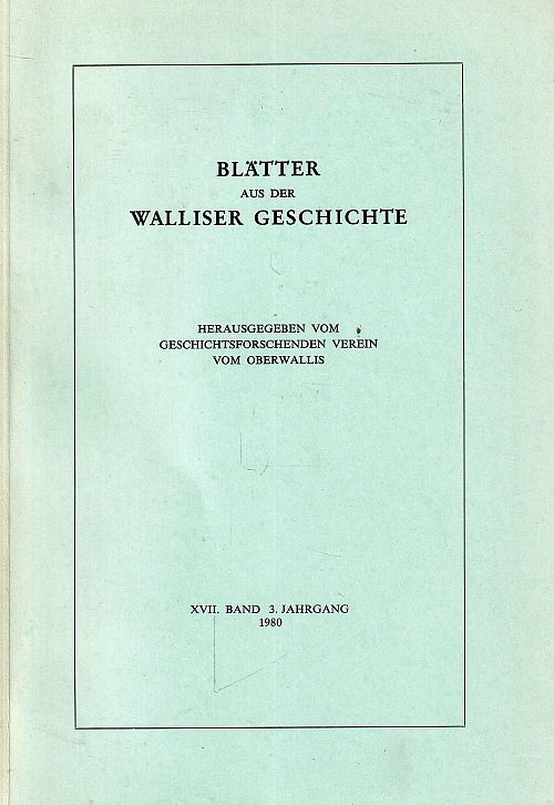 Blätter aus der Walliser Geschichte XVII. Band 1988