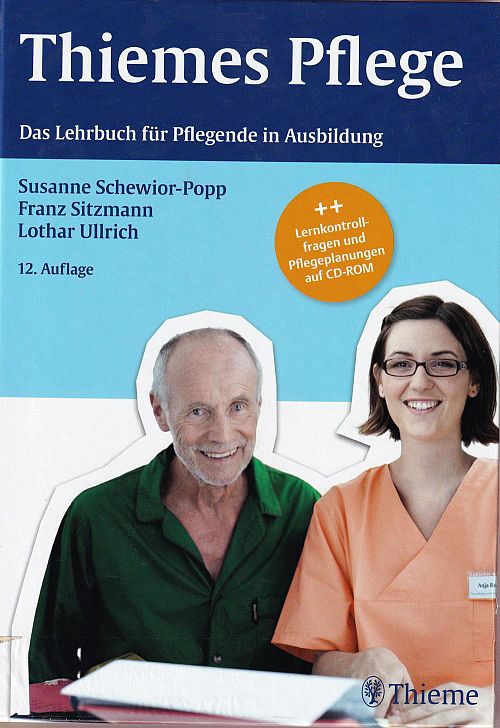 Thiemes Pflege - Das Lehrbuch für Pflegende in Ausbildung
