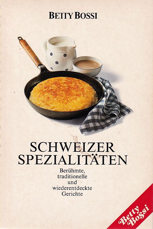 Schweizer Spezialitäten
