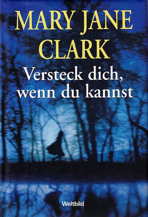 Versteck dich, wenn du kannst