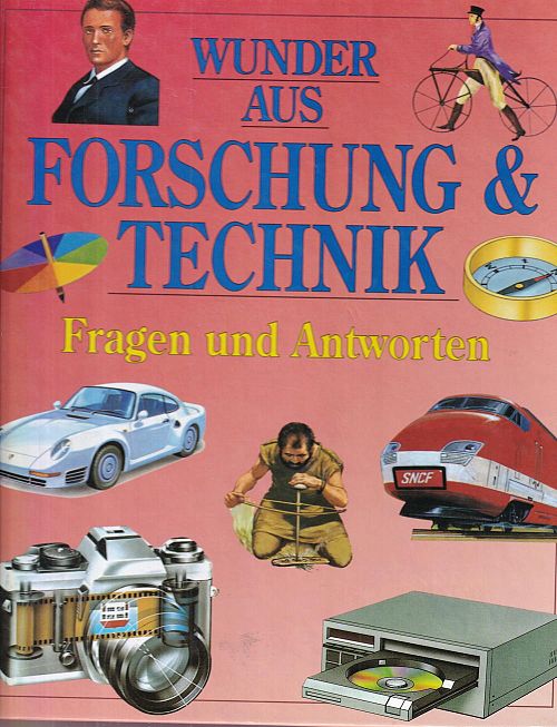 Wunder aus Forschung & Technik 