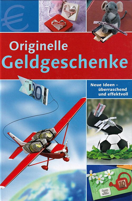Originelle Geldgeschenke 