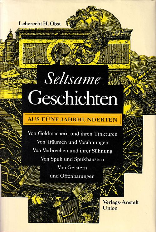 Seltsame Geschichten aus fünf Jahrhunderten