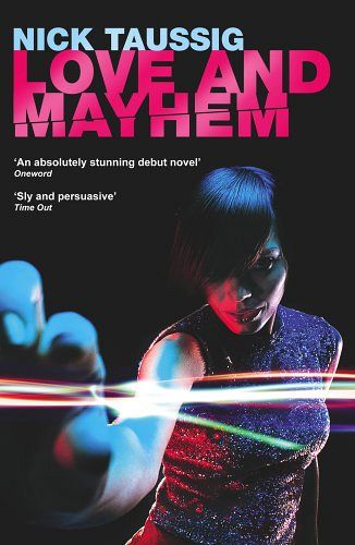 Love and Mayhem