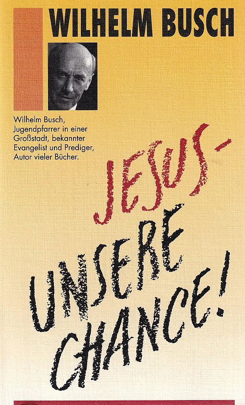 Jesus - Unsere Chance