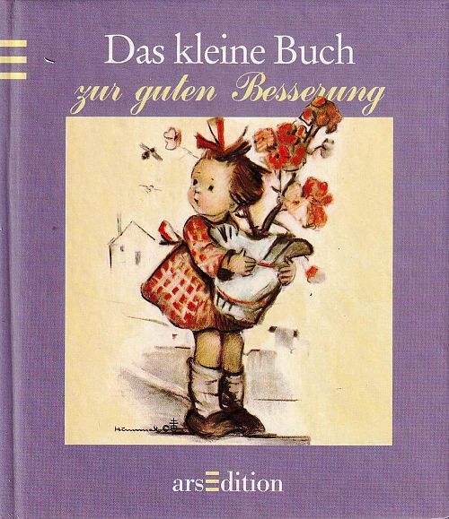 Das kleine Buch zur guten Besserung 