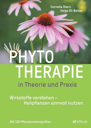 Phytotherapie in Theorie und Praxis